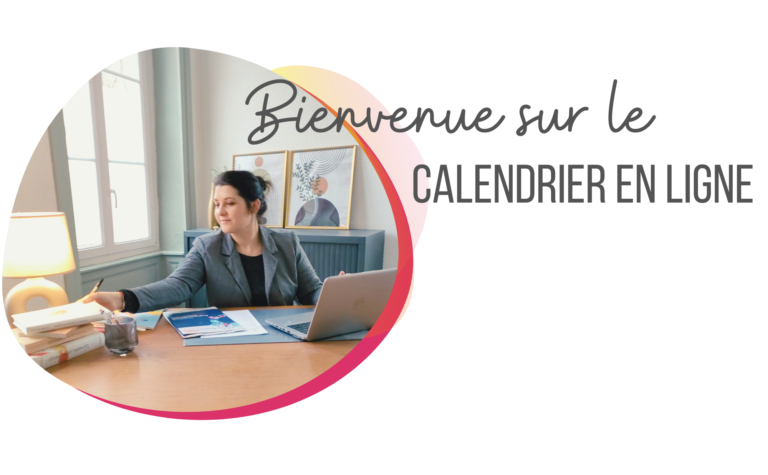 bienvenue sur le calendrier en ligne